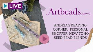 Andria's Beading Corner: Personal Shopper: New TOHO seed bead blends