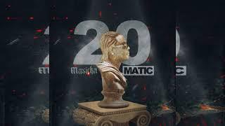 Masicka - 20 Matic (Instrumental)