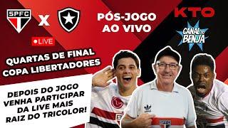  AO VIVO | PÓS-JOGO SÃO PAULO 1 (4) X (5) 1 BOTAFOGO - LIBERTADORES 2024