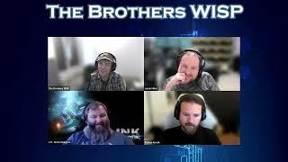 The Brothers WISP 180 - Communicating in an Outage