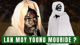 Lu bari lo xamul woon ci histoire Yonou Mouride par Serigne Sam Mbaye