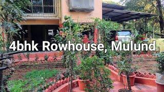 7.50 crore,4bhk Rowhouse,with Private Garden & Terrace,Mulund West