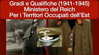 Gradi e Qualifiche Ministero Territori Occupati Est Europa (1941-1945)