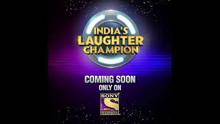 India's Laughter Champion | New Show | Coming Soon On Sony TV