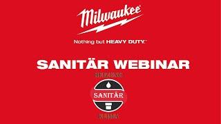 MILWAUKEE® Sanitär Webinar