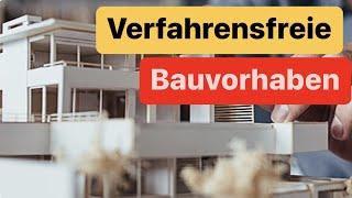 Genehmigungsfrei ,Verfahrensfreie Bauvorhaben einfach erklärt