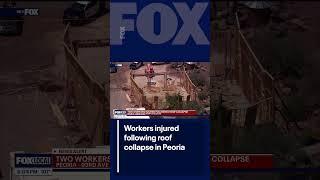 Workers injured following Peoria roof collapse | FOX 10 Phoenix
