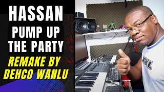 Hassan - Pump Up The Party(Instrumental DW) Link Para Baixar Na Descrição 🟢