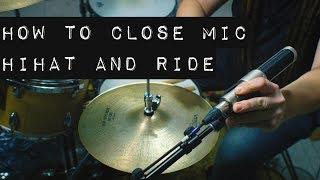 How to Close Mic HiHat and Ride - 3 Tips - AEA N22