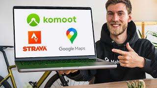 Fahrrad Routenplaner (einfach) für Anfänger: Komoot, Google Maps oder Strava