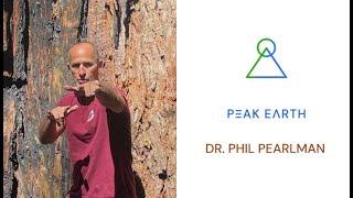 Intellectualism as Defense Mechanism + Power  of Play - Dr. Phil Pearlman | Peak Earth #12