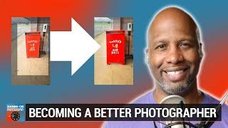 Becoming a Better Photographer - Your Photography Skills One Year Later