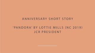 Anniversary Short Story - 'Pandora' by Lottie Mills #Newnham150