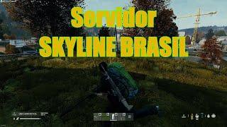 DayZ SA - Inicio em um novo servidor FULL MOD | SKYLINE BRASIL