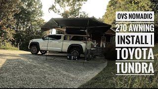 OVS nomadic 270 Awning Installation | 2023 TOYOTA TUNDRA