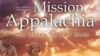 The Story of Red Bird - Appalachian Mountains
