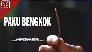 PAKU BENGKOK | Film Pendek Inspiratif | Eps 60