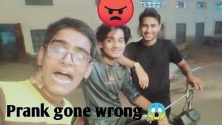 prank gone wrong ||||||Hassan bhai bhot gussa ho gia