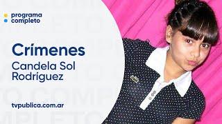 Caso Candela Sol Rodríguez - Crímenes