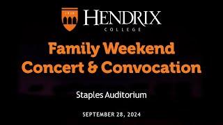 2024 Fall Family Weekend Concert & Convocation