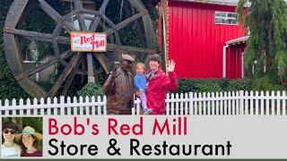 Explore Foods Made Here in Oregon! A Visit to Bob’s Red Mill Whole Grain Store, Restaurant & Bakery