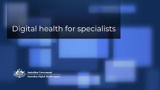 Digital health for specialists