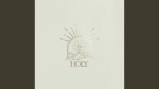 HOLY (feat. Osayonamè)