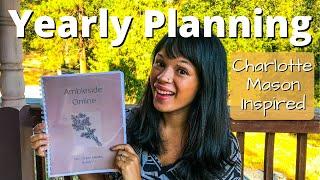 Charlotte Mason Lesson Planning | How I Plan my Homeschool Year with AmblesideOnline