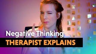 Why Negative Thinking is Bad for Your Health — Real Therapist Explains!