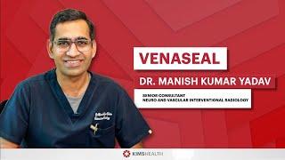 Discover VenaSeal, a minimally invasive treatment for varicose veins.