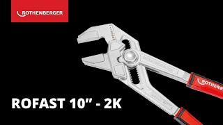 Pliers wrench ROFAST 10" - 2K with one-hand adjustment | Highlight Overview