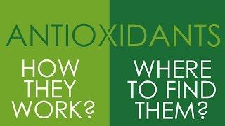 How Antioxidants Work and Where to Get Them