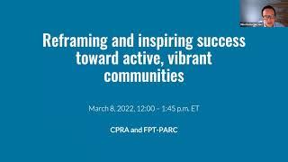 Reframing and inspiring success toward active, vibrant communities