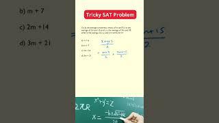 TRICKY Math SAT Problem | Algebra And Averages