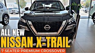 All New Nissan X-Trail Premium Crossover Seven Seater SUV | Virtual Tour