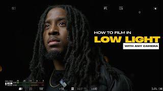 How to Film Cinematic Low Light Footage With Any Camera! Get Clean Footage Every Time!