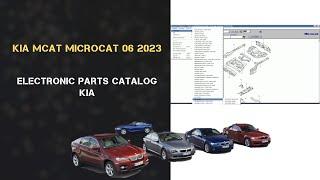 KIA MCAT Microcat 06 2023: Electroniс Parts Catalog KIA