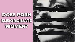 Pornography and Free Speech | Nadine Strossen and Holly Lawford-Smith