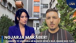 Ngjarja MAKABER! Gjenden të vdekura në banese nënë e bijë, babai nuk flet! - Shqipëria Live