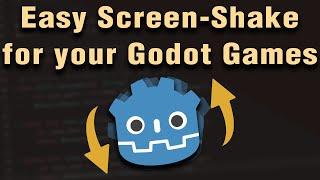 How to Add Screen Shake to Your Games in Godot 4