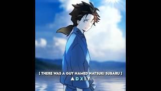 Subaru  In IF Routes  | Part 1 |  Rezero Anime/Manga/Ln Edit