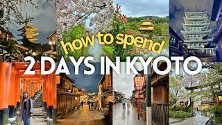 Best 2-Day Kyoto Itinerary + Top Things to Do for First-Timers  ️ Solo Japan Vlog Tips