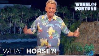 Wheel of Fortune: Who said anything about a horse?!