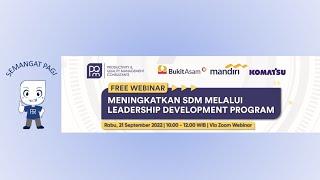 PQM Webinar: Meningkatkan SDM Melalui Leadership Development Program