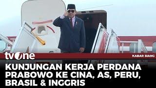 Lawatan ke Luar Negeri, Presiden Prabowo akan Datangi Negara-negara ini | Kabar Siang tvOne