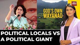 God’s Own Wayanad: Priyanka’s Poll Test & The Landslide Wails | Wayanad By-Election | India Today