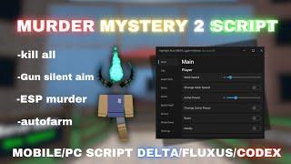 [Highlight Hub] Murder mystery 2 Script - Kill all, gun silent aim, ESP, gun instant pick up,etc