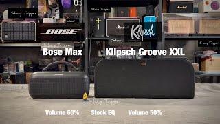 Bose Soundlink Max vs Klipsch Groove XXL