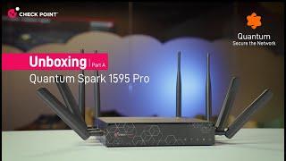 Check Point Quantum Spark 1595 Pro Wireless 5G Unboxing - Part 1