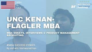 UNC Kenan Flagler MBA | Application Essays, Interview, Product Management Recruiting